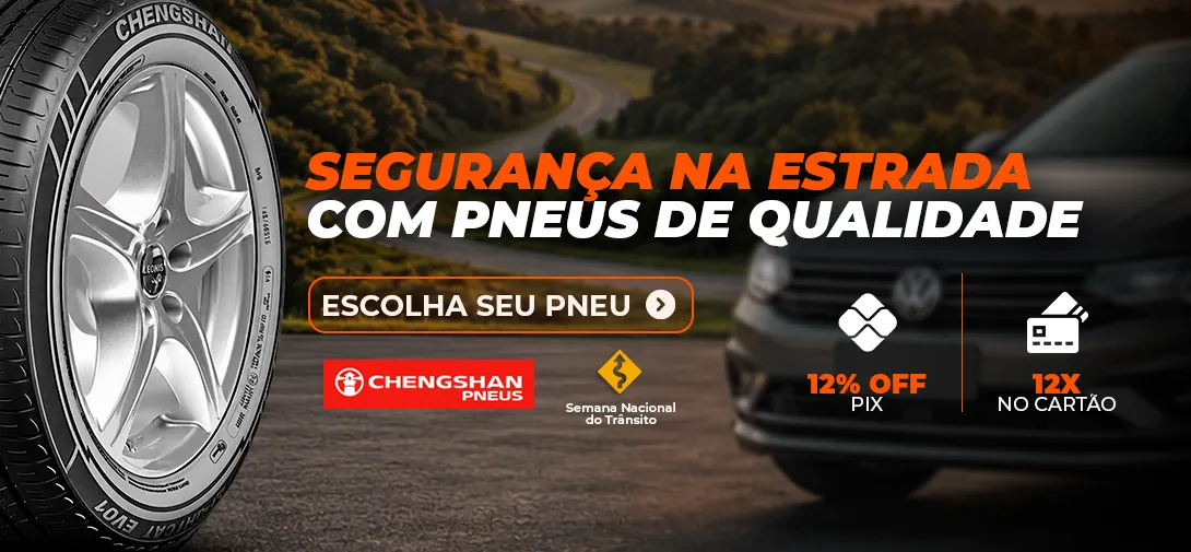 Chengshan: segurança na estrada com pneus de qualidade, 12% off no Pix